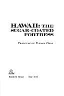 Hawaii: the sugar-coated fortress