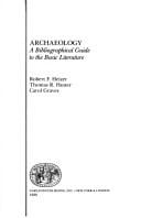 Archaeology, a bibliographical guide to the basic literature