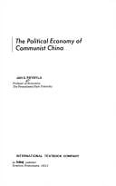 The political economy of Communist China. --