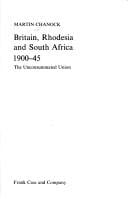 Britain, Rhodesia, and South Africa, 1900-45