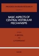 Basic aspects of central vestibular mechanisms