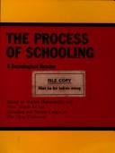 The Process of schooling