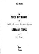 The York dictionary of English-French-German-Spanish literary terms and their origin
