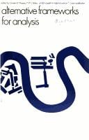 Alternative frameworks for analysis