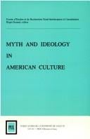 Myth and ideology in American culture