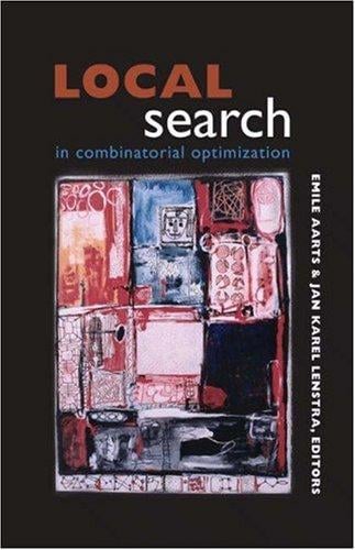 Local search in combinatorial optimization