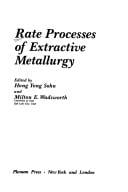 Rate processes of extractive metallurgy