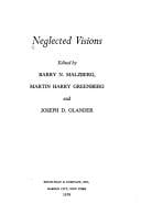Neglected visions