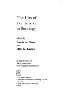 The Uses of controversy in sociology