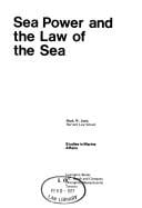 Sea power and the law of the sea