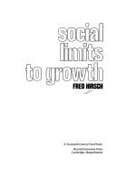 Social limits to growth. --