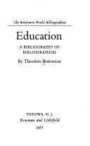 Education; a bibliography of bibliographies
