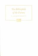 The bibliophile of the future, his complaints about the twentieth century