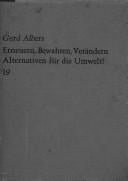 Erneuern, Bewahren, Verändern, Alternativen für die Umwelt?