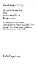 Arbeiterbewegung und westeuropäische Integration