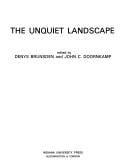 The unquiet landscape