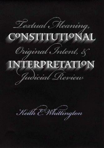 Constitutional Interpretation