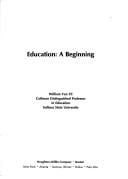 Education: a beginning
