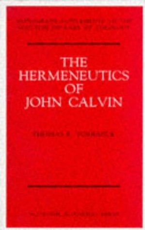 The hermeneutics of John Calvin