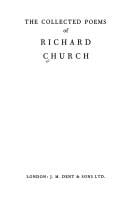 The collected poems of Richard Church