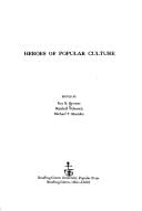 Heroes of popular culture