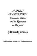 A spirit of dissension: economics, politics, and the Revolution in Maryland