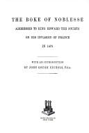 The Boke of noblesse: addressed to King Edward the Fourth on his invasion of France in 1475