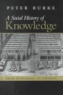 A social history of knowledge