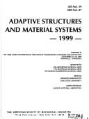 Adaptive structures and material systems 1999