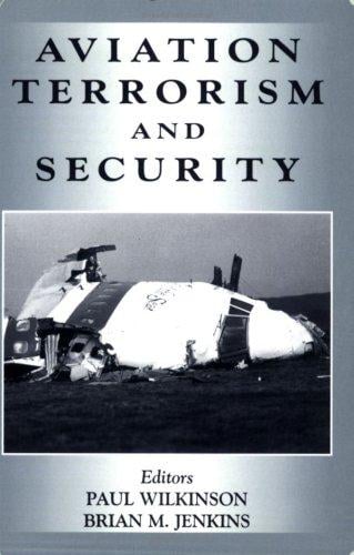 Aviation Terrorism and Security (Political Violence)