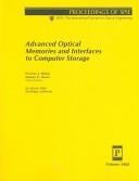 Advanced optical memories and interfaces to computer storage