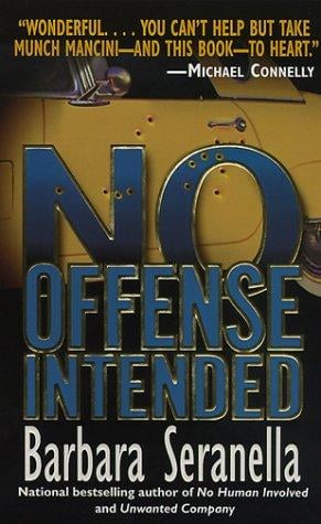 No Offense Intended (Munch Mancini Novels