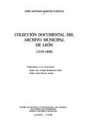 Colección documental del Archivo Municipal de León, 1219-1400