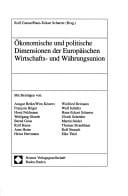 Ökonomische und politische Dimensionen der Europäischen Wirtschafts- und Währungsunion