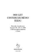 900 let cisterciáckého řádu