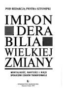 Imponderabilia wielkiej zmiany