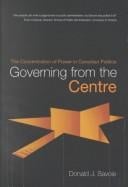 Governing from the centre