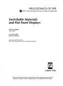 Switchable materials and flat panel displays