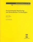 Environmental monitoring and remediation technologies
