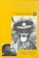 Collaborations and Conflicts