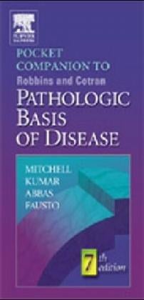 Pocket companion to Robbins and Cotran pathologic basis of disease