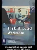 The distributed workplace