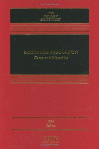 Securities regulation : cases and materials