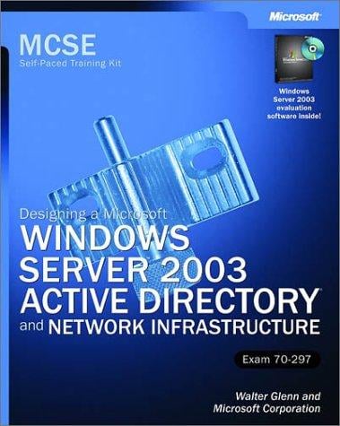 MCSE self-paced training kit (Exam 70-297)
