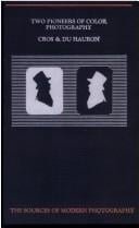 Two pioneers of color photography