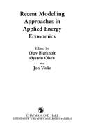 Recent modelling approaches in applied energy economics