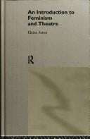 An Introduction to Feminism and Theatre