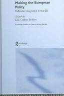 Making the European polity