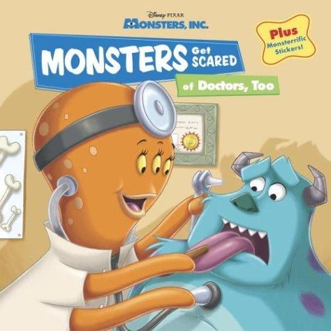 Monsters Get Scared of Doctors, Too