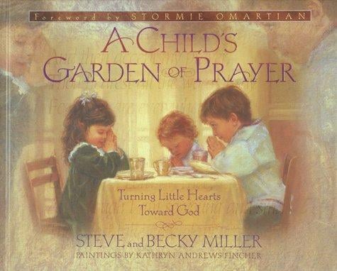 A child's garden of prayer